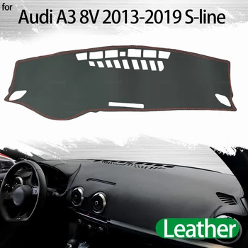 Audi A3 8V 2013-2019 S-line Ādas Dashmat Paneļa Vāciņu Pad Dash Mat Paklājs Auto Stils Aksesuāri