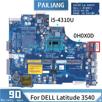 DELL Latitude 3540 i5-4310U Klēpjdators Mātesplatē LA-A491P 0H0X0D SR1EE DDR3 Grāmatiņa Mainboard