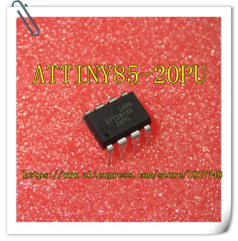 10PCS/DAUDZ Oriģinālu JAUNU ATTINY85-20PU ATTINY85 20PU DIP-8 Mikrokontrolleru 8, lai kontrolētu MCU