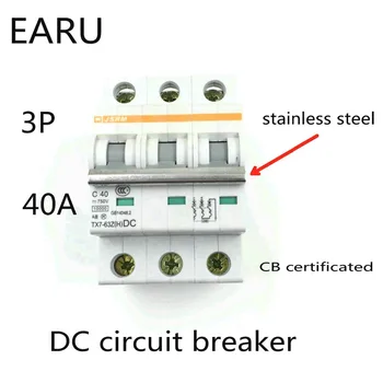 3P 40A DC 750V DC Circuit Breaker MCB (PV) Saules Enerģijas Fotoelektrisko ierīču Sistēmas Akumulatoru C līkne CB Sertificēto Din Sliedes Montētas