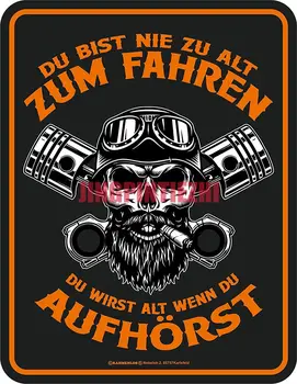 Auto Uzlīmes, Vinila Motociklu Decal RAHMENLOS Dekoratīvi Alvas Zīmi par Nedaudz Vecākiem Biker: Du Bist Nie Zu Alt Zum Fahren...