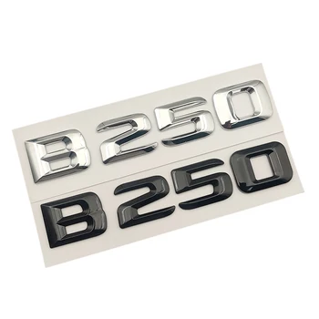 14-16 3D ABS Black Chrome Vēstules Automašīnas Aizmugurējā Bagāžnieka Nozīmīti, Uzlīmi, B250 Emblēma, Logo Mercedes B W246 W245 Auto Piederumi
