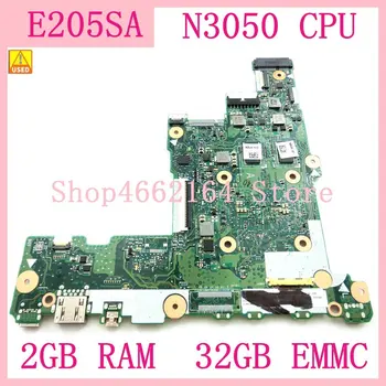 E205SA N3050CPU Mainboard 2GB RAM 32GB EMMC Par ASUS E205S E205SA Klēpjdatoru testu Izmanto Pamatplatē